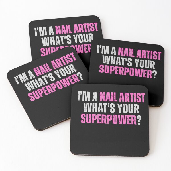 Item preview, My superpower is a nail artist designed and sold by Lucasso432.