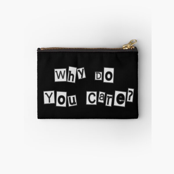 Item preview, Pun Fun Art 'Why Do You Care?' Design - Pun Humor Meets Philosophical Wit designed and sold by Coder-T.