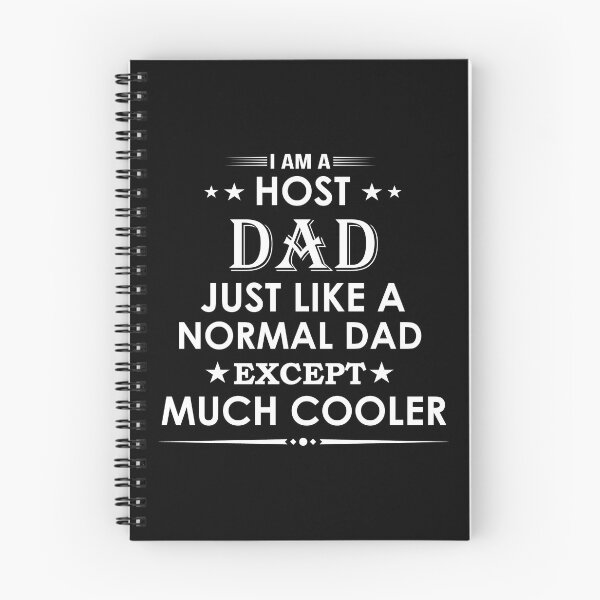 Item preview, I am a host dad just like a normal dad except much cooler proud profession funny job designed and sold by Alexaltay.