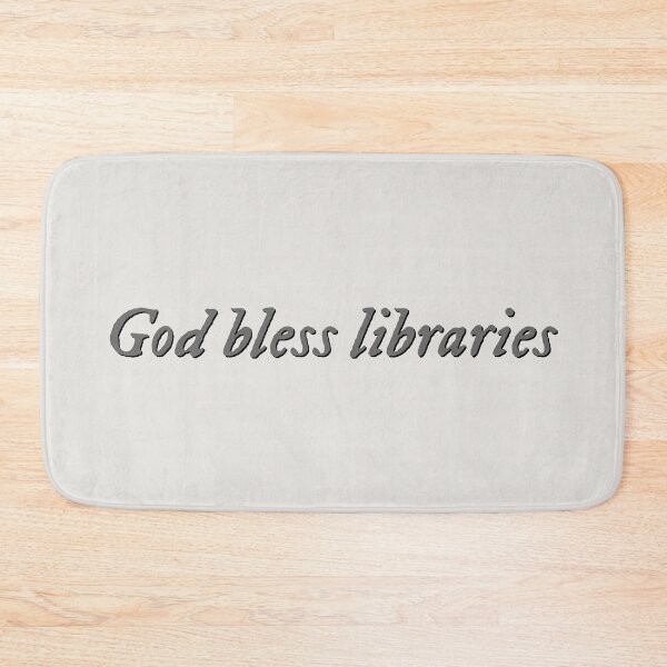 Item preview, God bless libraries designed and sold by percqbeths.