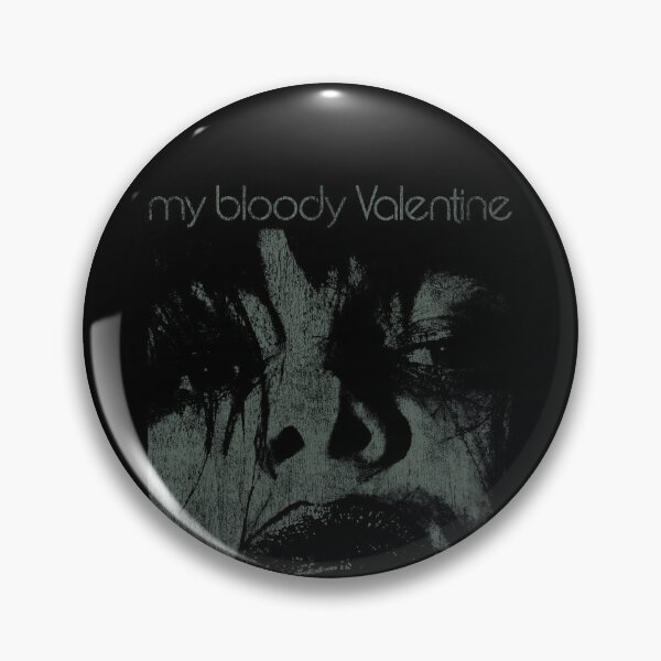 My Bloody Valentine Pins and Buttons for Sale | Redbubble