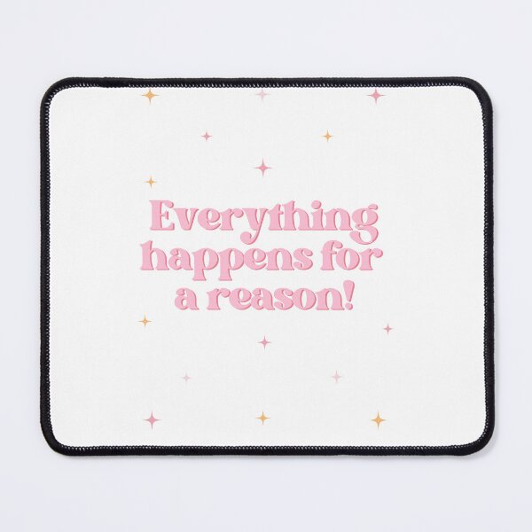 Item preview, Everything Happens for a Reason designed and sold by Femme Pastel Collective.