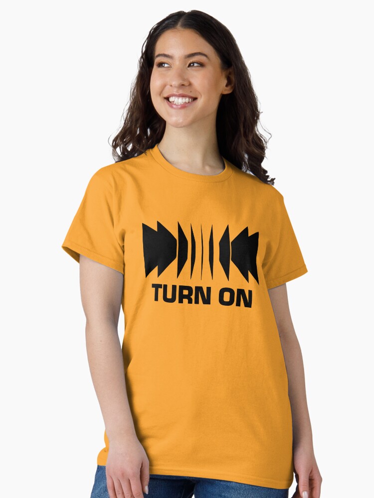 Thumbnail 2 of 7, Classic T-Shirt, Turn On electronic music designed and sold by mdmarkovic.