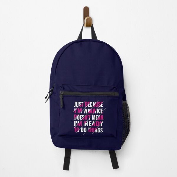 Item preview, Just Because I'm Awake Doesn't Mean I'm Ready To Do Things Funny Lazy Human designed and sold by saadabs.