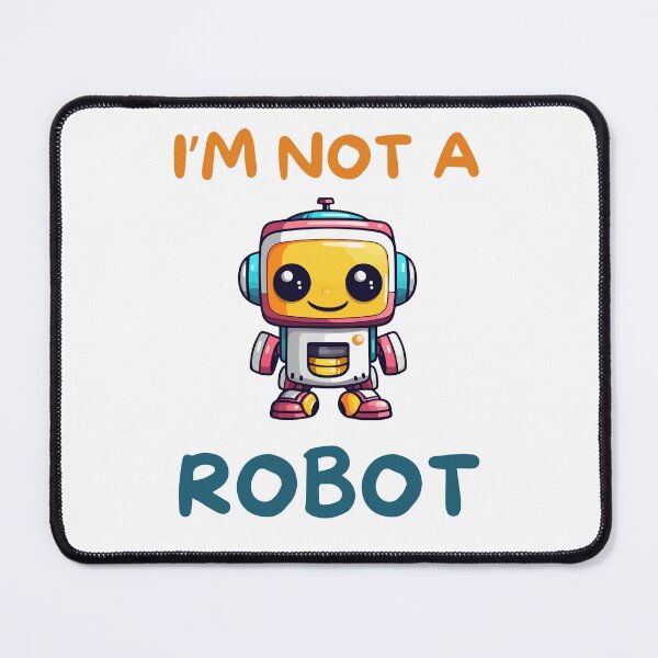 Item preview, I'm not a robot designed and sold by Gilpro Designs.