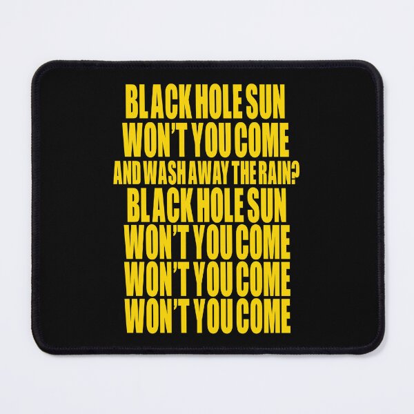 Item preview, Black Hole Sun Won't You Come designed and sold by AspectsOfDreams.