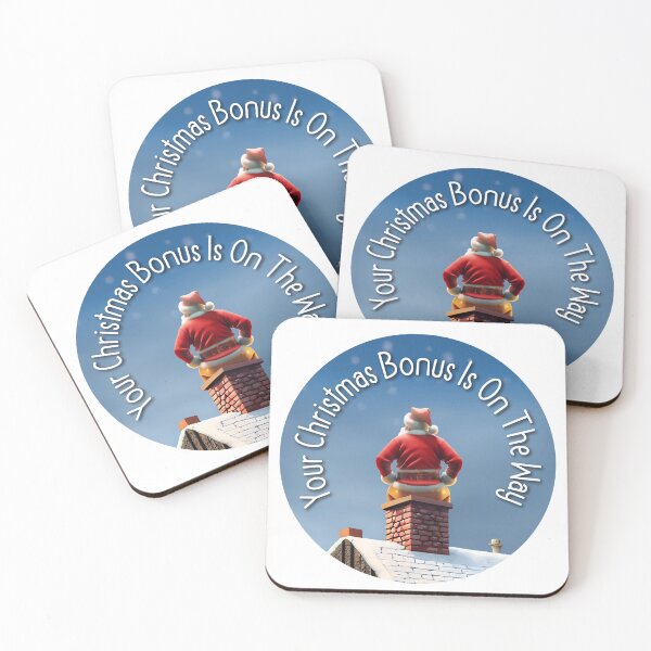 Item preview, Your Christmas Bonus Is On The Way designed and sold by GraphicsMark.