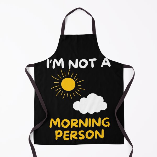 Item preview, I'm not a morning person designed and sold by Gilpro Designs.
