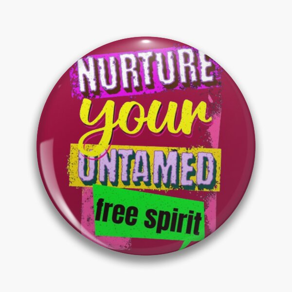 Item preview, nurture your untamed free spirit designed and sold by jonmobo.