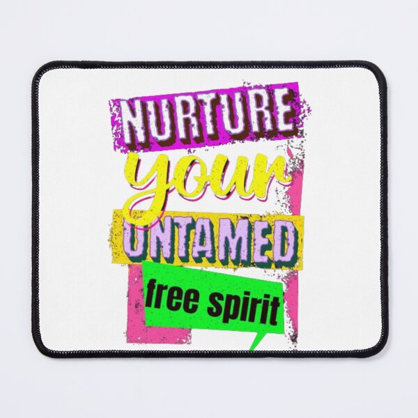 Item preview, nurture your untamed free spirit designed and sold by jonmobo.