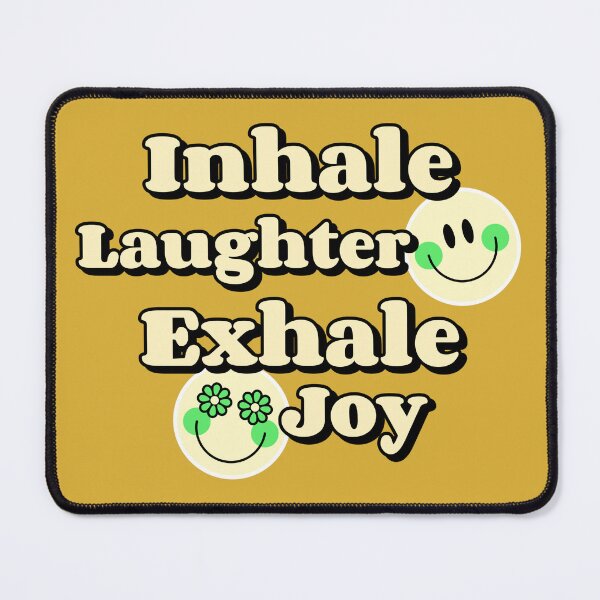 Item preview, Inhale Laughter Exhale Joy - Laughing Yoga designed and sold by WrighTeeHut.