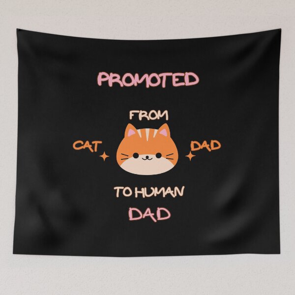 Item preview, Promoted From Cat Dad To Human Dad: The Proud Dad designed and sold by AI-volution.