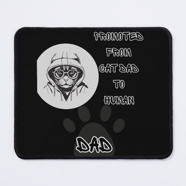 Item preview, The Proud Human Dad: Promoted From Cat Dad To Human Dad designed and sold by AI-volution.