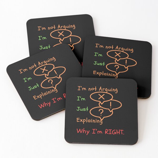 Item preview, I' not arguing, I'm right t-shirt designed and sold by THISisIT-eshop.