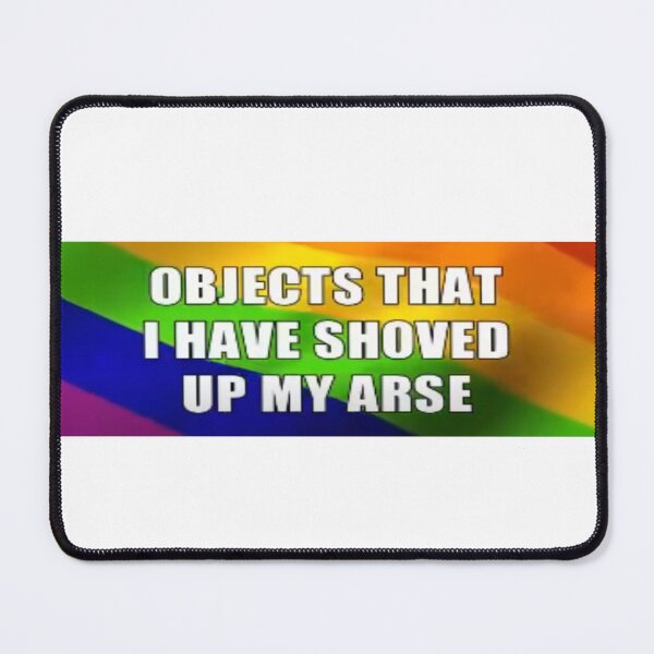 Item preview, Objects That I Have Shoved Up My Arse Bumper Sticker designed and sold by casserolestan.