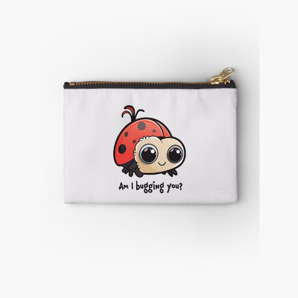 Item preview, Am I bugging you? designed and sold by pondsend.