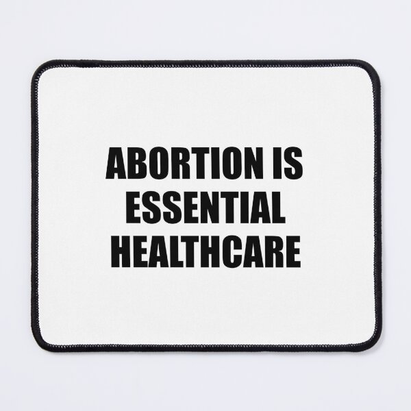 Item preview, Abortion Is Essential Healthcare designed and sold by Inspirationmotivation.