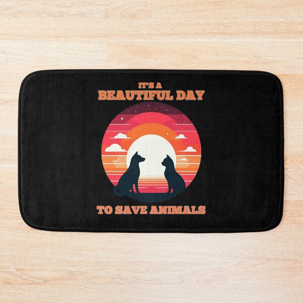 Item preview,  It's A Beautiful Day To Save Animals - Cat and Dog Love Animals designed and sold by ArtfulNook.