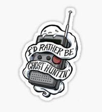 Ich wäre eher Geisterjagd Sticker