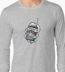 I'd Rather Be Ghost Hunting Long Sleeve T-Shirt