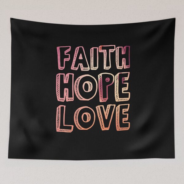 Item preview, Faith Hope Love Graphic designed and sold by SpiritualVision.