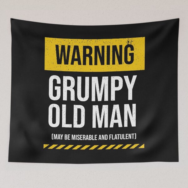 Item preview, Warning Grumpy Old Man designed and sold by kjanedesigns.