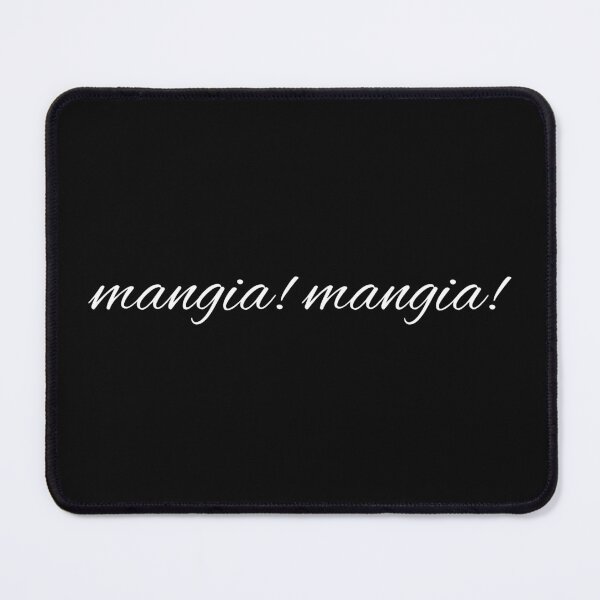 Item preview, Mangia! Mangia! designed and sold by egrubbs.