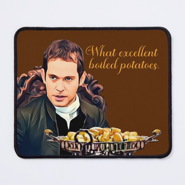 Item preview, What Excellent Boiled Potatoes- Mr. Collins designed and sold by Smile More Art Store ⭐️⭐️⭐️⭐️⭐️.