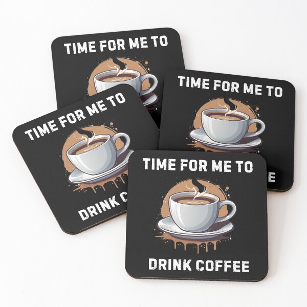Item preview, Time For Me To Drink Coffee : Coffee Lovers designed and sold by saloui.