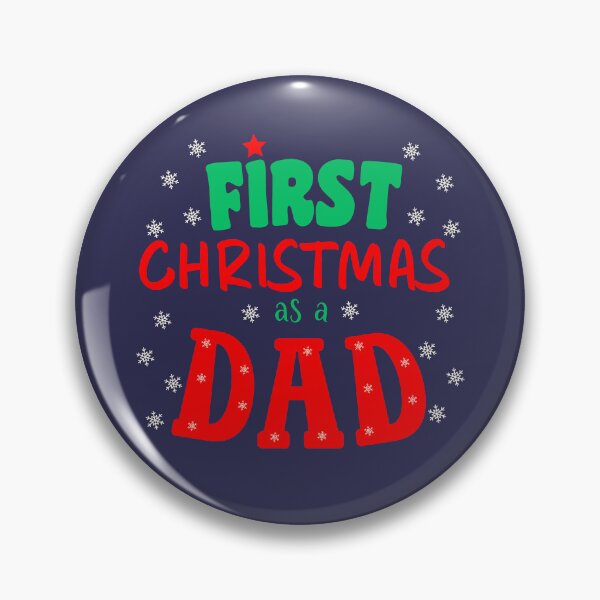 Item preview, First Christmas as a dad designed and sold by tinytwist.