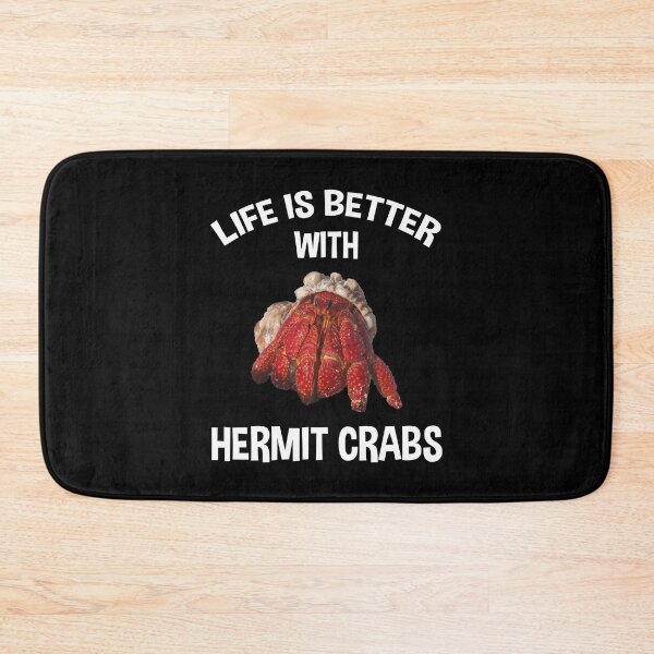 Item preview, Life Is Better With Hermit Crabs designed and sold by Cat Lady Designs.