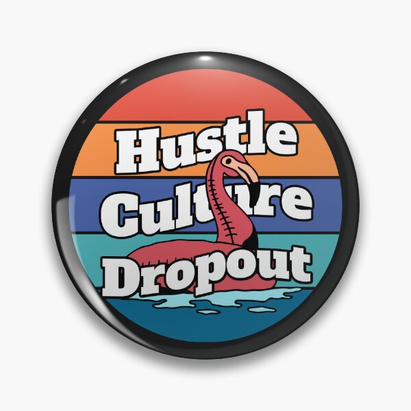 Item preview, Hustle Culture Dropout Bright Color Flamingo designed and sold by MyPetMinotaur.