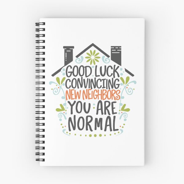 Item preview, Floral Regards: Good Luck Convincing New Neighbors You are Normal! designed and sold by EmeraldeaArt.