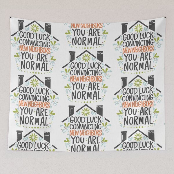 Item preview, Floral Regards: Good Luck Convincing New Neighbors You are Normal! designed and sold by EmeraldeaArt.