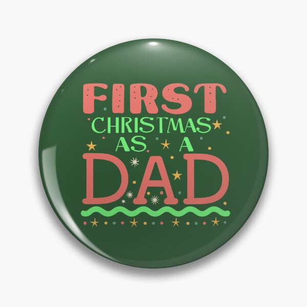 Item preview, First Christmas as a dad designed and sold by tinytwist.