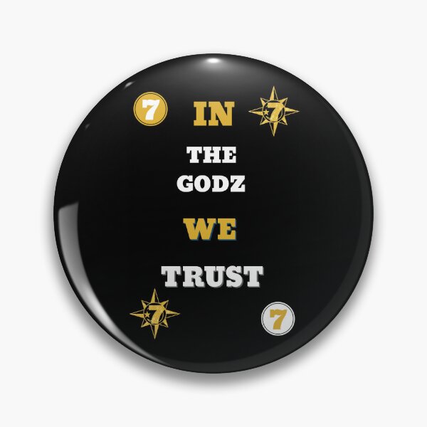 Item preview, IN THE GODZ WE TRUST designed and sold by Rouxman72.