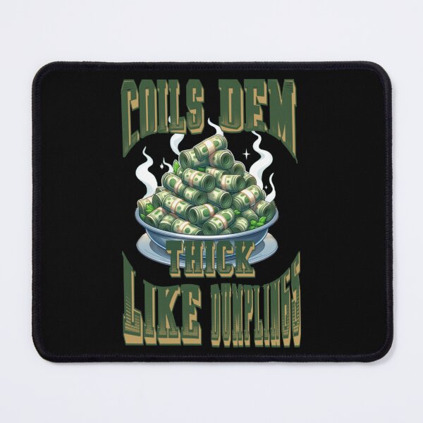 Item preview, Coils Dem Thick Like Dumpling - Jamaican Talk designed and sold by DzinesByEarle.