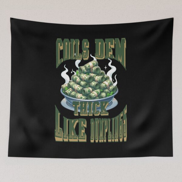 Item preview, Coils Dem Thick Like Dumpling - Jamaican Talk designed and sold by DzinesByEarle.