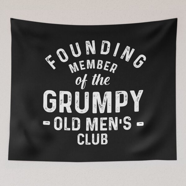 Item preview, Founding Member of the Grumpy Old Men Club designed and sold by kjanedesigns.