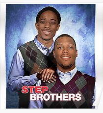Step Brothas - DeMar and Kyle Poster