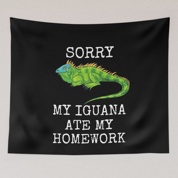 Item preview, Funny Homework My Iguana Ate My Homework Lessons Pets designed and sold by MagicSD Designs.