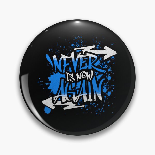 Item preview, Never Again is Now designed and sold by BtheLight.