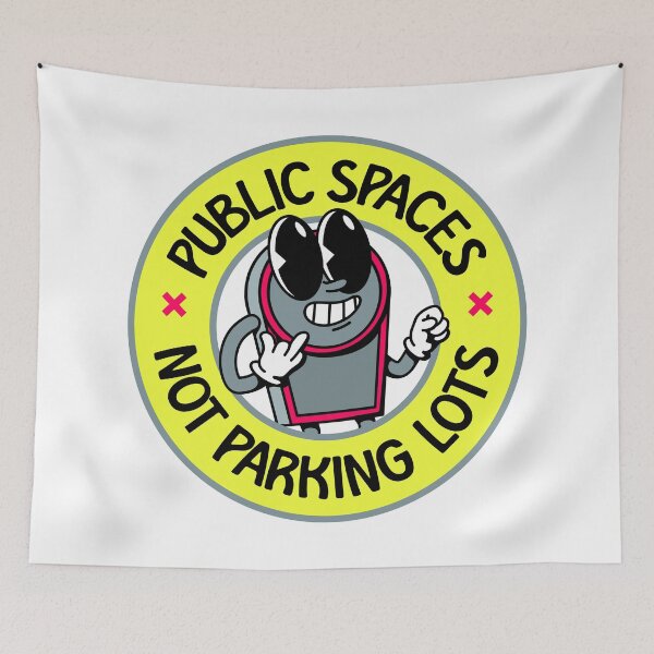 Item preview, Public Spaces Not Parking Lots - Public Transport Enthusiast designed and sold by Picket Club.