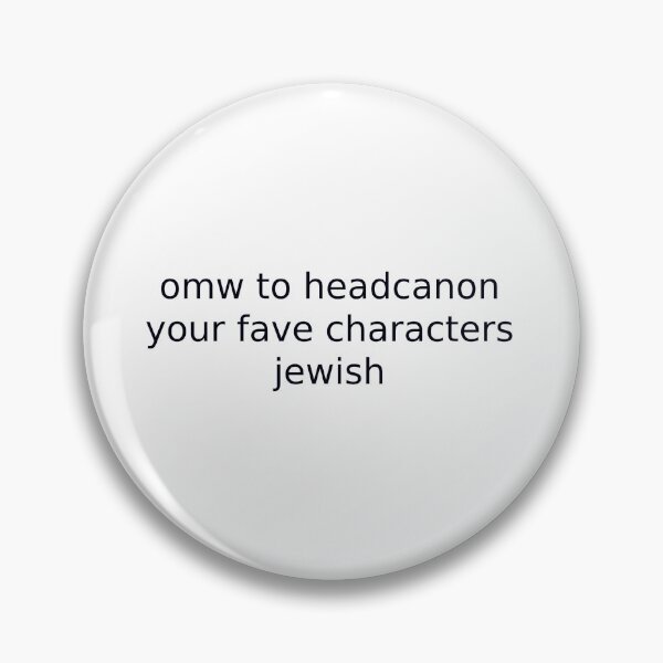 Item preview, *headcanons ur faves jewish* designed and sold by Quaranteen123.