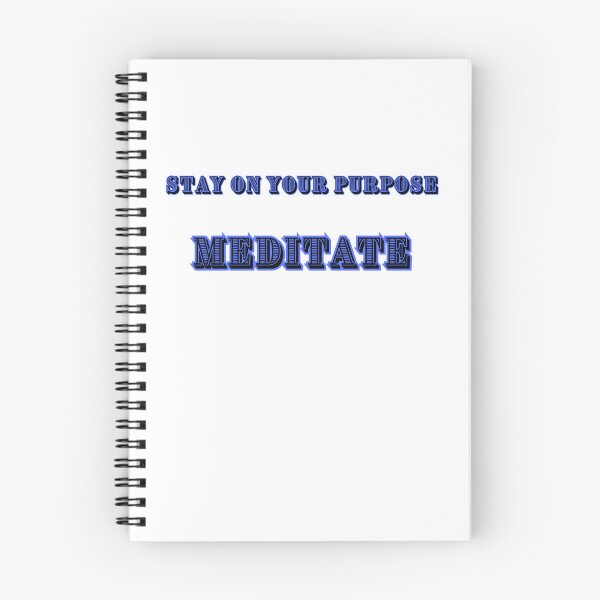 Item preview, Stay on your Purpose Meditate designed and sold by Afterzanner.