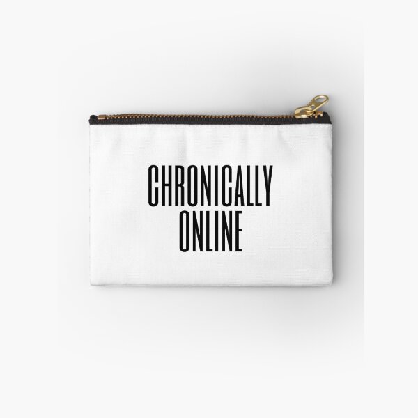 Item preview, CHRONICALLY ONLINE designed and sold by carminalaurel.