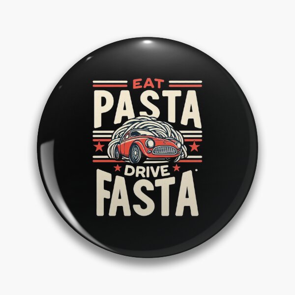 Item preview, Eat pasta drive fasta designed and sold by CogniCraft.