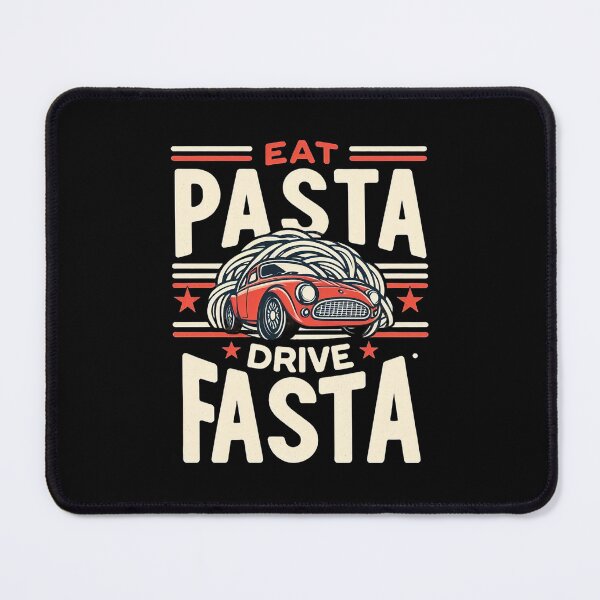 Item preview, Eat pasta drive fasta designed and sold by CogniCraft.