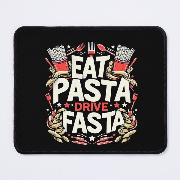 Item preview, Eat pasta drive fasta designed and sold by CogniCraft.