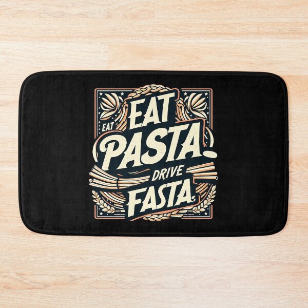 Item preview, Eat pasta drive fasta designed and sold by CogniCraft.
